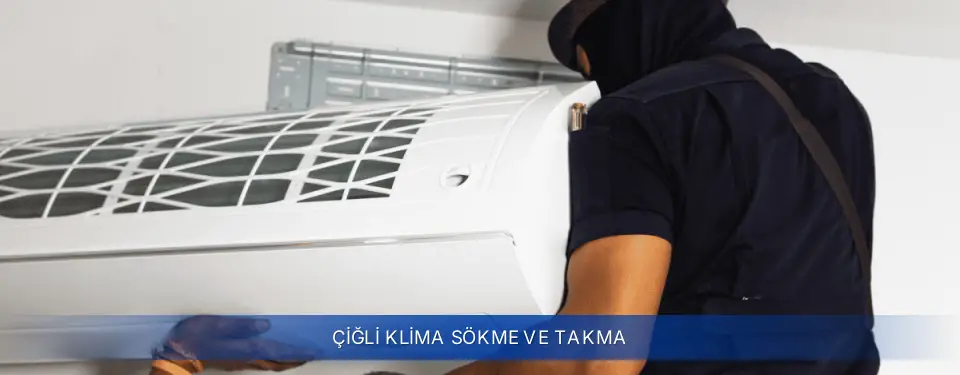 Çiğli İlçemi Baymak Klima Sökme ve Takma